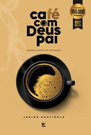 Cafe com Deus Pai - 2023 Junior Rostirola